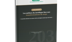 Les métiers du Juridique face aux transformations de 2030