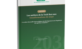 Les métiers de la Tech face aux transformations de 2030